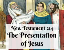 NT 214 - The Presentation of Jesus